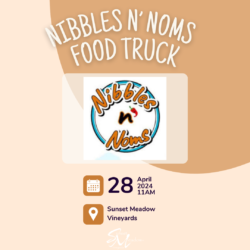 Nibbles N' Noms Food Truck @ Sunset Meadow Vineyards